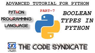 Boolean Data type in Python | Python tutorial 2023 | Part 7