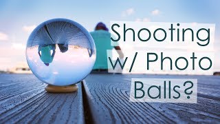 Crystal Ball Photography - Best Camera Settings?