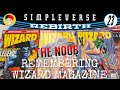 THE NOOB REBIRTH #23 - Remembering Wizard Magazine ft. @Madspidey