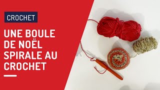 Tutoriel Crochet - La boule de Noël spirale 🎄