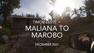 TRAVEL: Timor-Leste 🇹🇱 2021: Maliana to Marobo