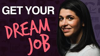 How to get your DREAM JOB (5 Pillars to making your dream job a reality)