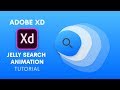 Jelly Search Animation in Adobe XD | Auto Animate & Time Transition | Design Weekly