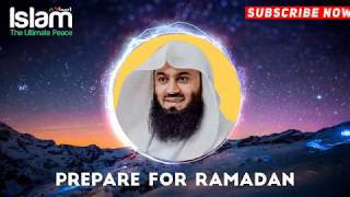 Prepare for Ramadan 2019    Mufti Menk