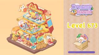 【Dreamy Room】Level 673 gameplay walkthrough #gameplay #walkthrough #asmr #gaming
