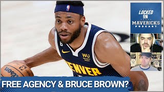 Mavs Rumor: Bruce Brown & How the Dallas Mavericks Will Approach NBA Free Agency