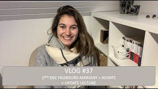 Vlog Lecture #37 - Première ENC Faubourg-Marigny / achats / update lecture