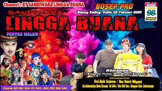 LIVE SANDIWARA LINGGA BUANA Bojong Keding, Sabtu 22 Februari 2025   PENTAS MALAM CERITA