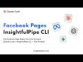 This Claude Code Workflow Gave Me Facebook Page Insights Without a Browser