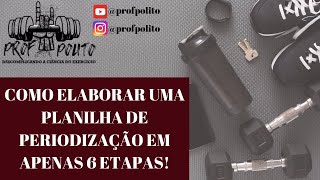 Periodização do Treinamento em 6 Passos