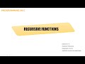 Recursive Functions in C #EST 102 Programming in C