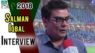 Salman Iqbal Interview | Lahore Qalandars Vs Karachi Kings  | Match 24 | 11 March | HBL PSL 2018