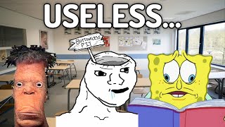 Useless Things We Learn In School