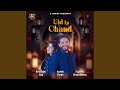 Eid Ka Chand