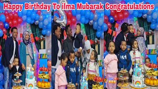 Happy Birthday To ilma Mubarak Congratulations