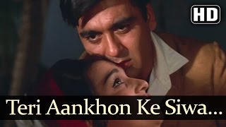 Teri Aankhon Ke Sivaa II - Asha Parekh - Sunil Dutt - Chirag - Old Hindi Songs - Madan Mohan