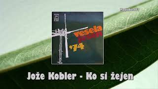 Jože Kobler - Ko si žejen (Vesela jesen, 1974.)