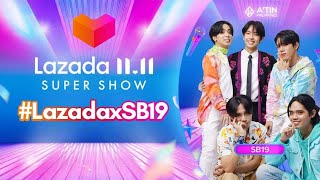 SB19 Full Performance (Bazinga & MANA) | Lazada 11.11 Super Show