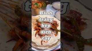 Bánh Tráng Kẹp Xiên Cay – Món Ăn Vặt Ngon Xé Lưỡi, Thử Là Ghiền!