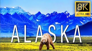 Alaska in 8K ULTRA HD HDR -The LastFrontier (60 FPS)