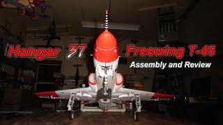 Freewing T-45 90mm  Jet - Assembly and Review