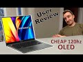 Cheap OLED Laptop! ASUS Vivobook - 120hz OLED - USER review - teardown , sound, build, screen, etc