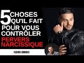 5 choses que le PERVERS NARCISSIQUE fait pour vous contrôler | MPN