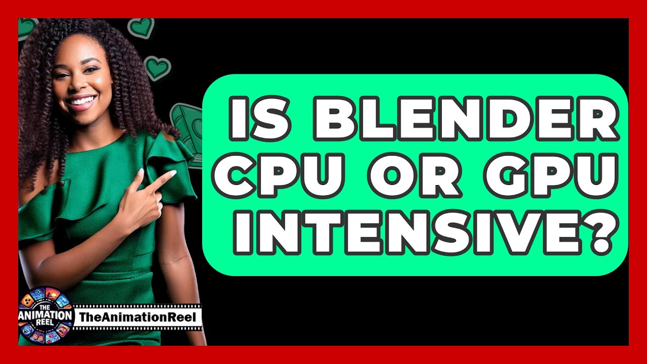 Is Blender Cpu Or Gpu Intensive The Animation Reel Youtube