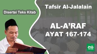 Ngaji Tafsir Al-Jalalain # Al-A'raf # Ayat 167-174 # Disertai Teks Kitab # Gus Baha Terbaru