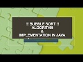 Sorting Algorithm #1 || Bubble sort Algorithm || Bubble sort implementation in Java