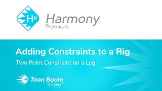 How to Insert a Two Point Constraint on a Leg with Harmony Premium