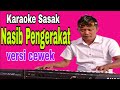 Terbaru~Karaoke Sasak