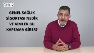 Genel Sağlık Sigortası (GSS) Nedir?  #sağlıksigortası