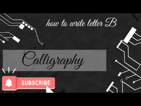 Easy Calligraphy Letter B - YouTube