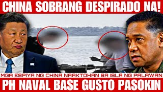 🔴CHINA DESPERADO: NAVAL BASE NG PILIPINAS TARGET, MGA CHINESE SPY HULI SA PALAWAN