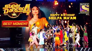 सबने मिलकर किया  Shilpa का Birthday Celebrate | Super Dancer 4 | सुपर डांसर 4