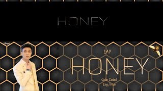 Lay (레이 / 张艺兴) - Honey (和你) [Color Coded Lyrics ENG|HUN]
