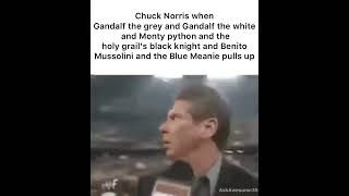 Chuck Norris When Gandalf The Grey Pulls Up