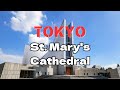 St. Mary's Cathedral, Tokyo - Japan Travel