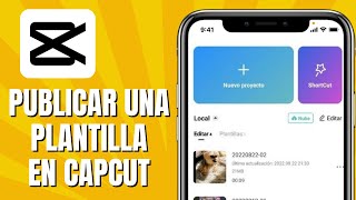 Cómo PUBLICAR Una Plantilla En CAPCUT