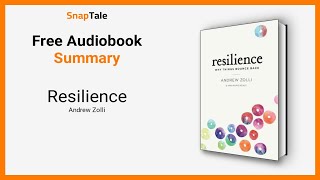 Resilience by Andrew Zolli: 7 Minute Summary