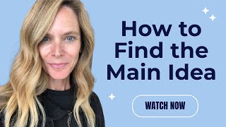 Finding the Main Idea | English Reading Skills | 2025