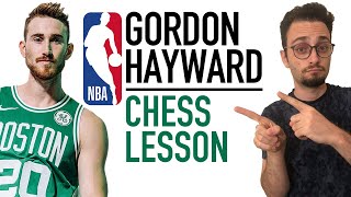 Chess Lesson with NBA Player Gordon Hayward