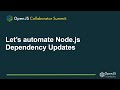 Let's automate Node.js Dependency Updates