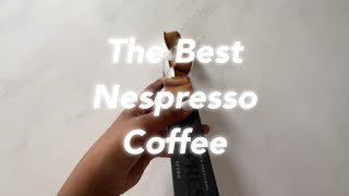 This Nespresso Coffee Makes All My Favourites - NESPRESSO SCURO