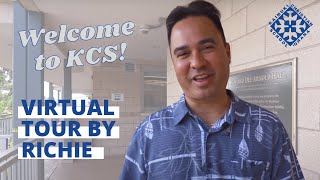 ALOHA \u0026 WELCOME TO KCS | Join parent Richie Aqui for a tour of our campus!