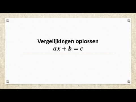 1A Wiskunde H11 - Vergelijkingen Oplossen Ax+b=c (overbrengingsregel ...