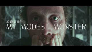 Adulescens - My Modest Monster (Official Video)