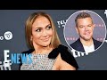 Jennifer Lopez & Matt Damon Prove Their Bond Is Strong Amid Her Divorce from Ben Affleck | E! News