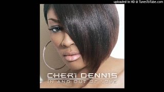Cheri Dennis - Caught Up -